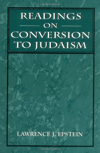 Readings on Conversion to Judaism