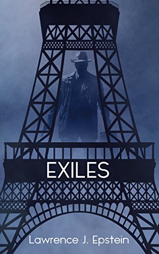 Exiles: A Mystery in Paris (The Daniel Levin Mysteries Book 1)