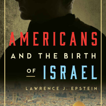 Americans and the Birth of Israel