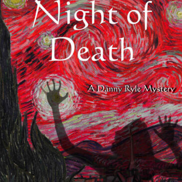 The Starry Night of Death (The Danny Ryle Mysteries Book 3)